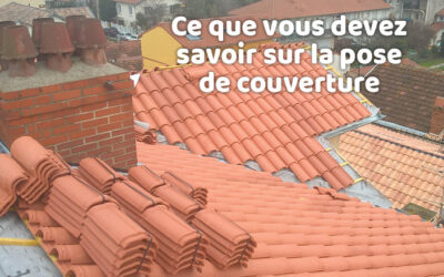 Entreprise de pose de couverture et étanchéité 10 Ce que vous devez savoir sur la pose de couverture
